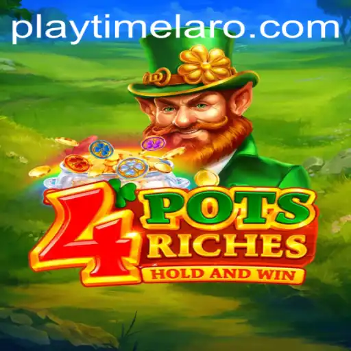 Unlocking the Thrills: Exploring 4potsriches with PLAYTIME