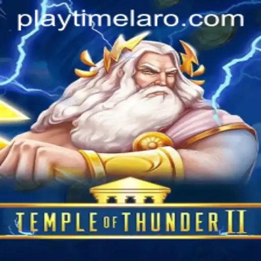 Temple of Thunder II: An Epic Journey into the World of PLAYTIME